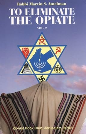 Rabbi Antelman's secret society WITHIN Judiasm.